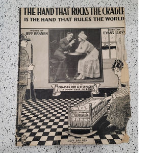 1917 The Hand that Rocks the Cradle antique sheet music